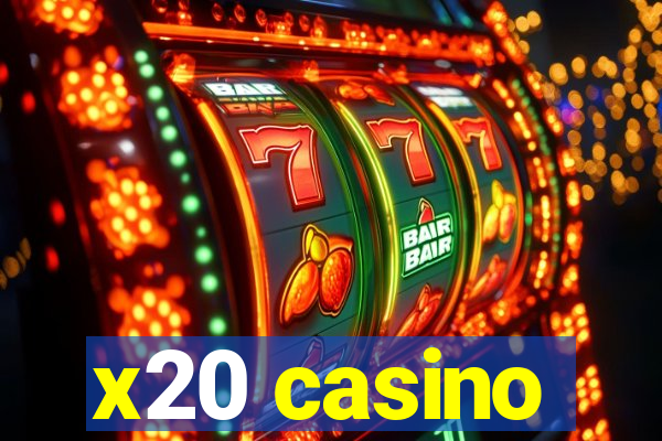x20 casino